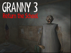 Juego Granny 3 Return the School